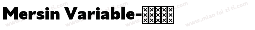 Mersin Variable字体转换